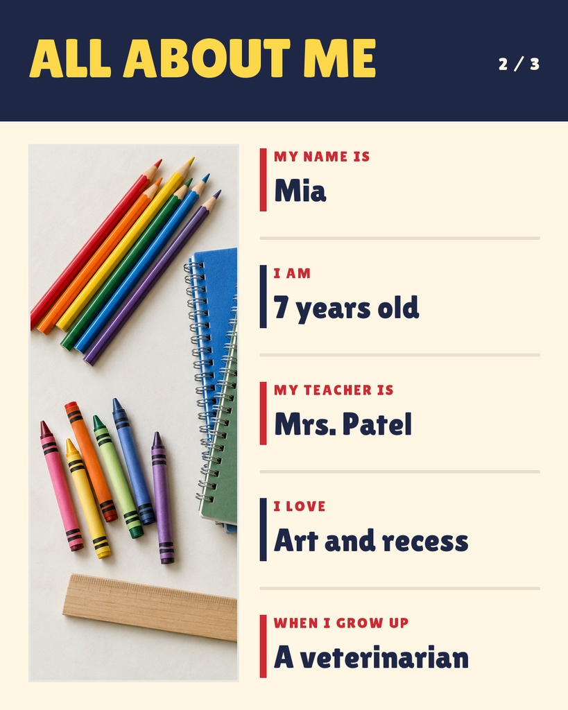 All About Me slide with school supplies, crayons, and prompts for name, age, teacher, likes, and future job.