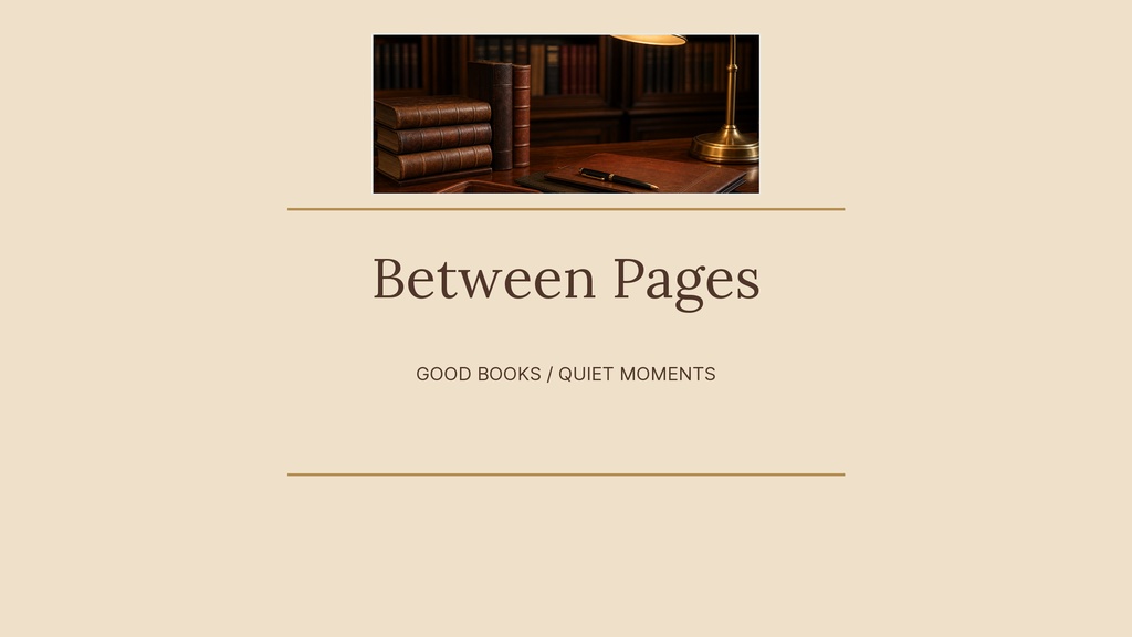 Beige YouTube banner with books on a shelf and the text Between Pages.