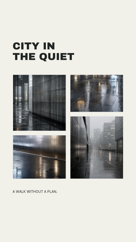 Instagram story template with the title City in the Quiet and a four-photo rainy city collage.