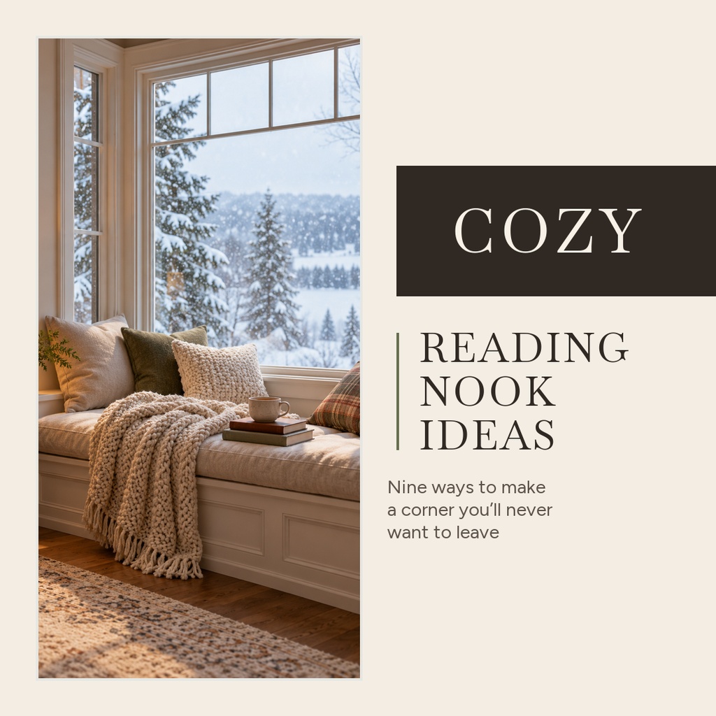 A cozy window seat with blankets and pillows beside text reading Cozy Reading Nook Ideas.