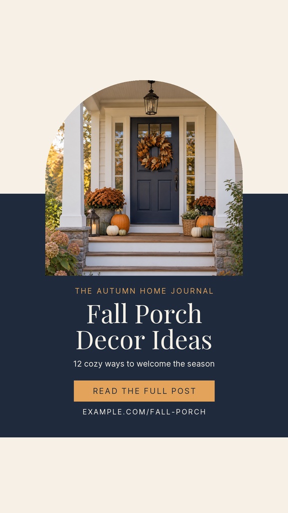 Instagram story design showing a decorated fall porch with pumpkins and a wreath, with title text below.
