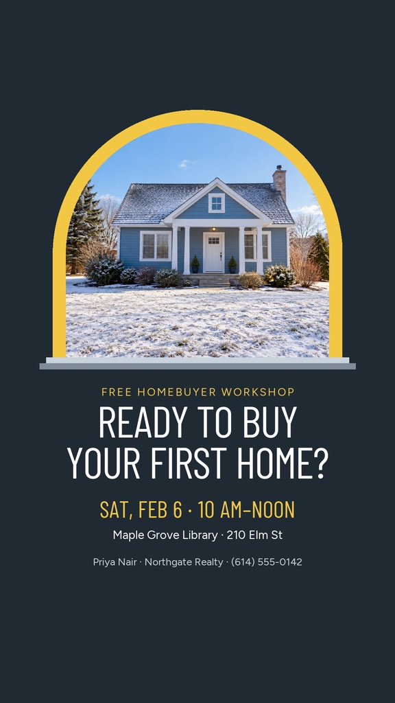 Instagram story design with a house photo and text about a first home buyer workshop.