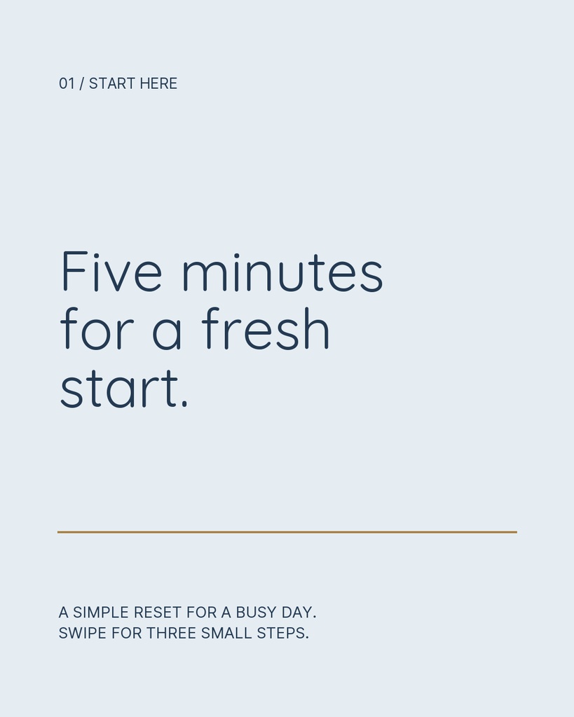 Minimal portrait design with the text Five minutes for a fresh start and a small subtitle.