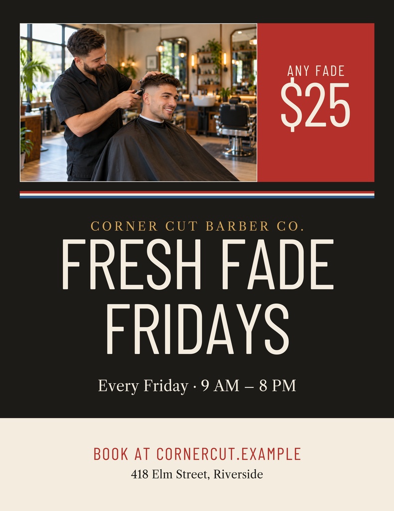 Barber cutting a client’s hair beside a flyer layout advertising Fresh Fade Fridays and a $25 fade special.