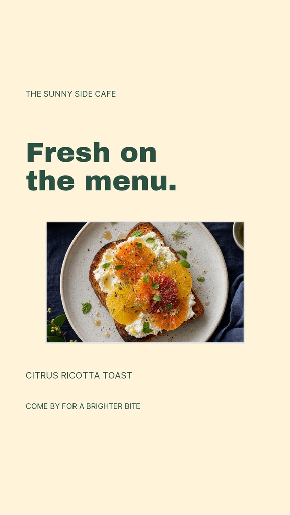 Vertical cafe story design with a brunch toast photo and the words Fresh on the menu.