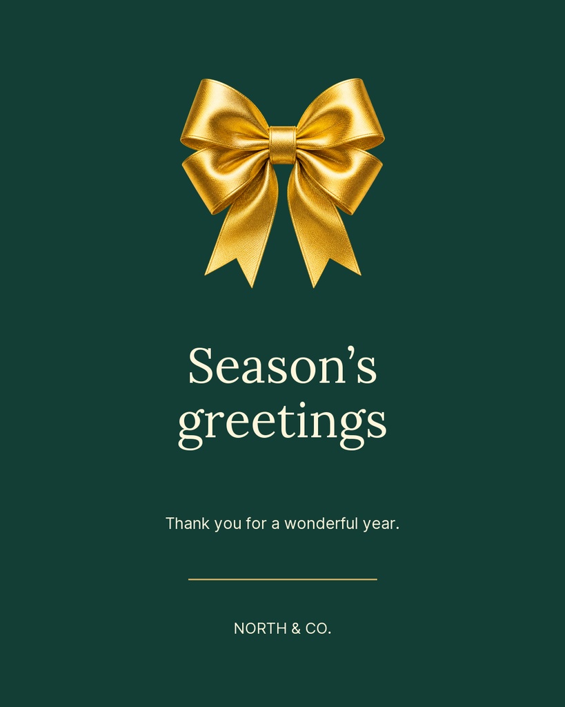Dark green portrait card with a gold ribbon bow and season’s greetings message.