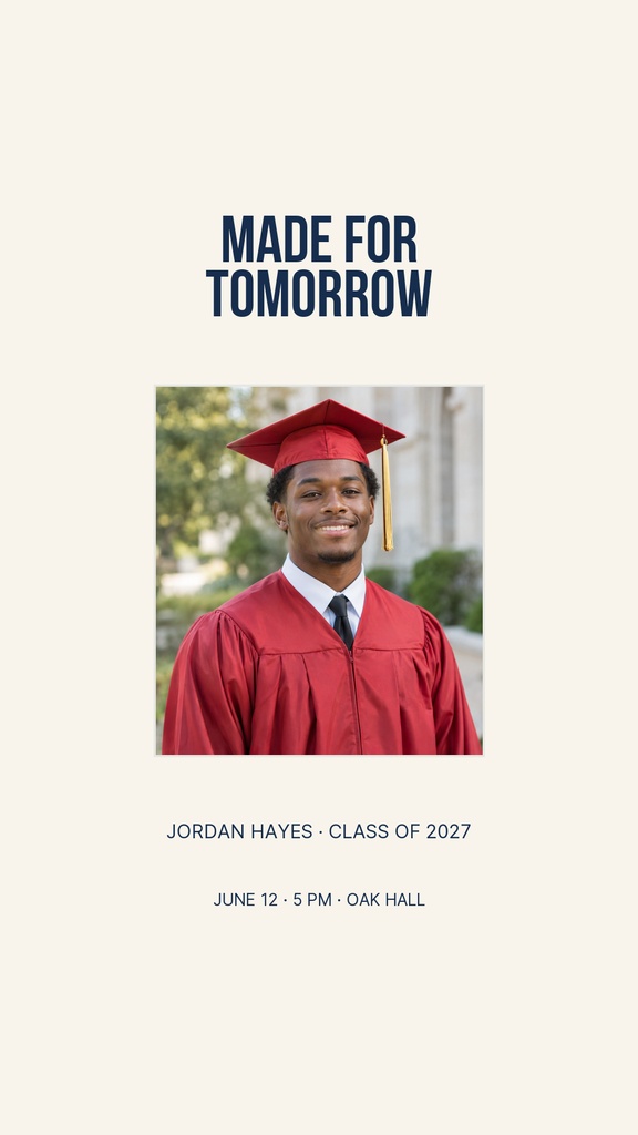 Instagram story graduation template with a graduate portrait and the words Made for Tomorrow.