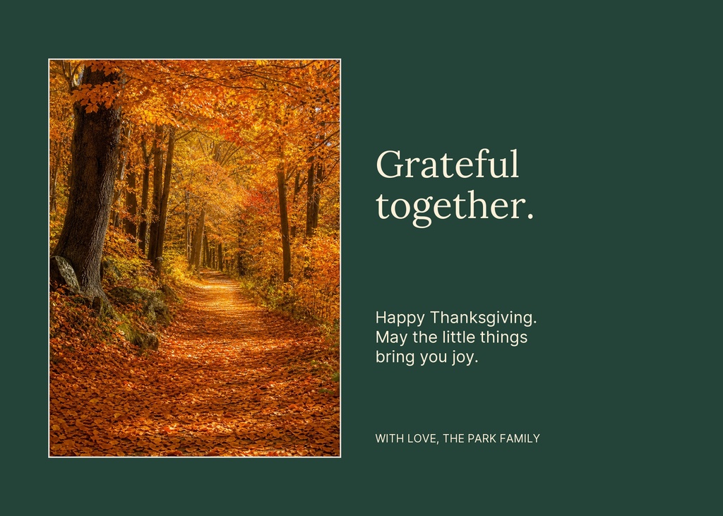 Thanksgiving card with autumn forest path on the left and Grateful together text on a dark green background.