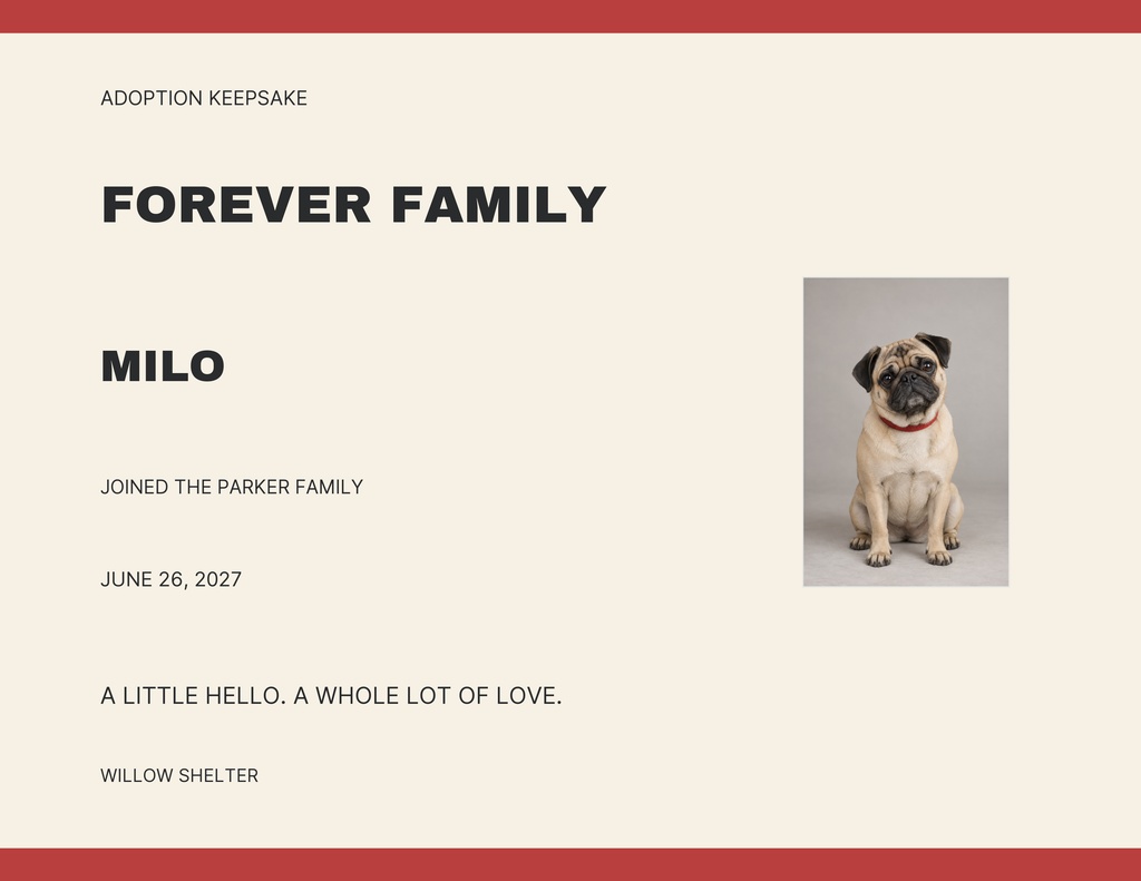 Landscape certificate with the words Forever Family, Milo, and a pug photo on a cream background.