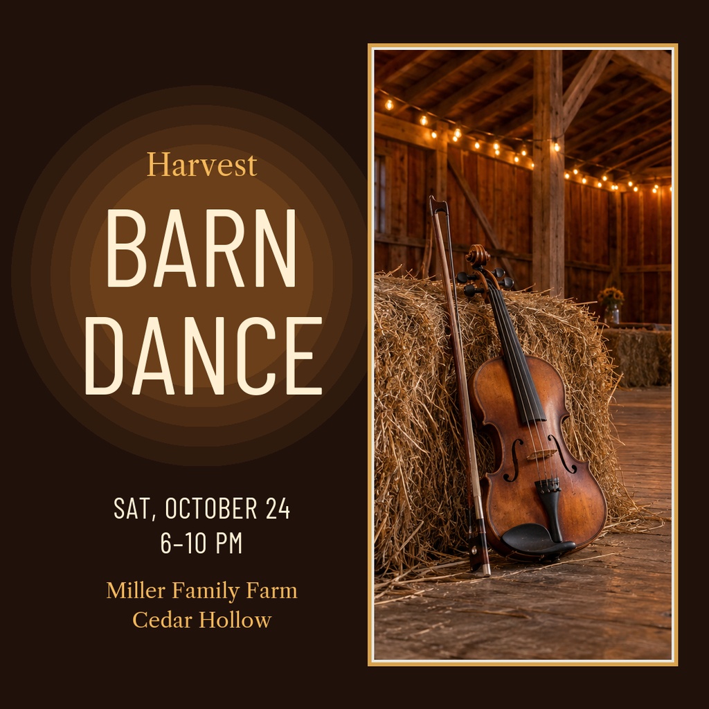 Square event poster with a violin beside hay bales in a rustic barn and harvest barn dance text.