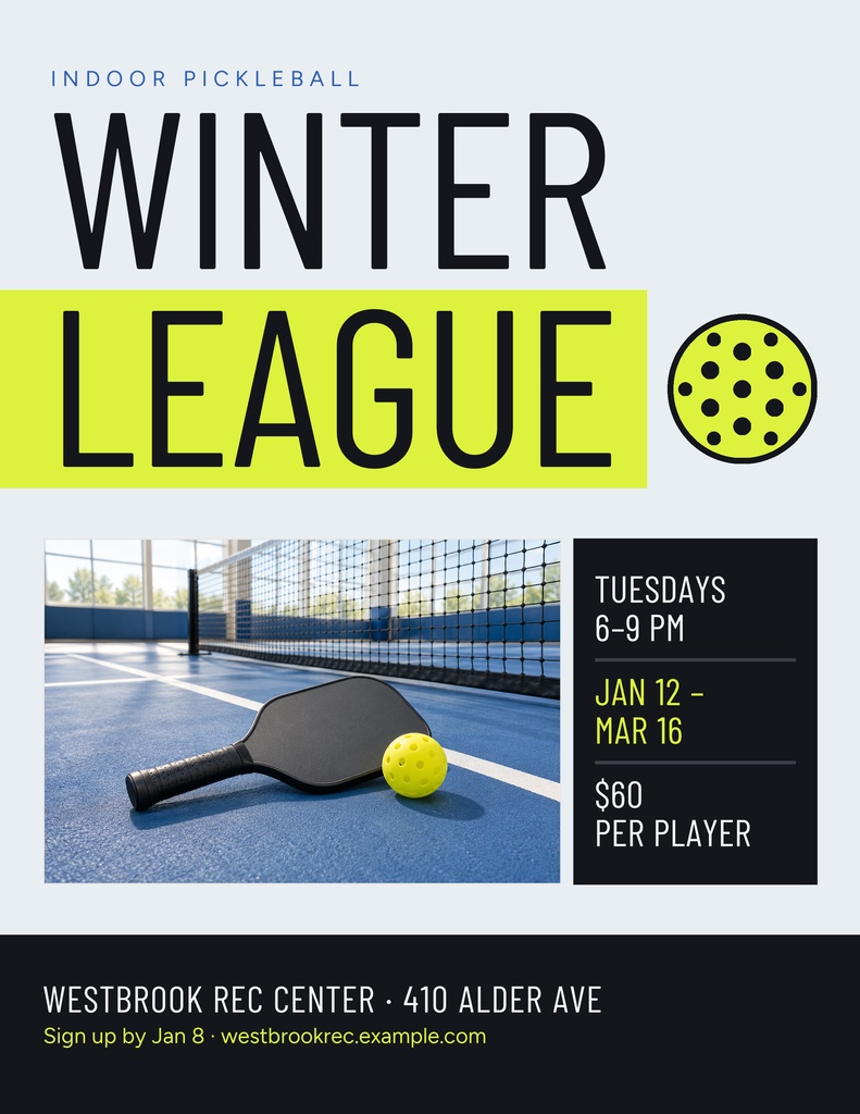 Pickleball winter league flyer with paddle, ball, schedule, and venue details in a portrait layout.