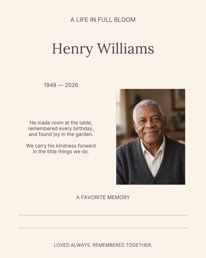 Cream memorial page with the title A Life in Full Bloom, name Henry Williams, dates, portrait, and remembrance text.