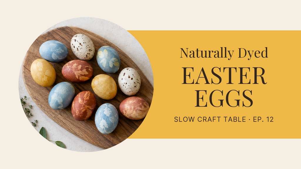 Landscape title card with dyed Easter eggs in a wooden bowl and the text Naturally Dyed Easter Eggs.