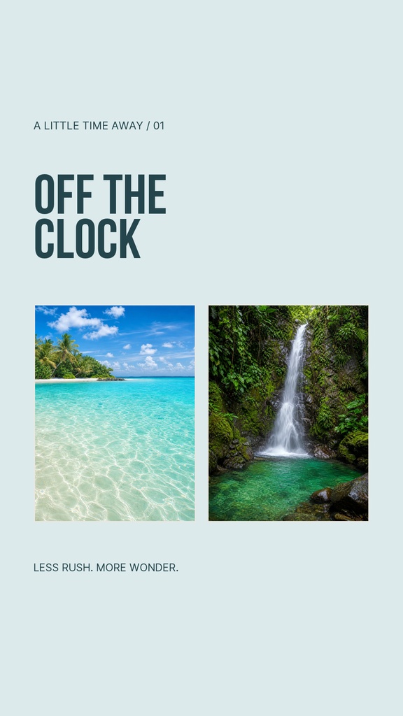 Minimal Instagram story template with bold Off the Clock text and two tropical photos of a beach and waterfall.