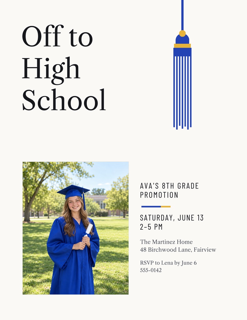 Portrait flyer with off to high school title, tassel graphic, and a student in a blue graduation gown.