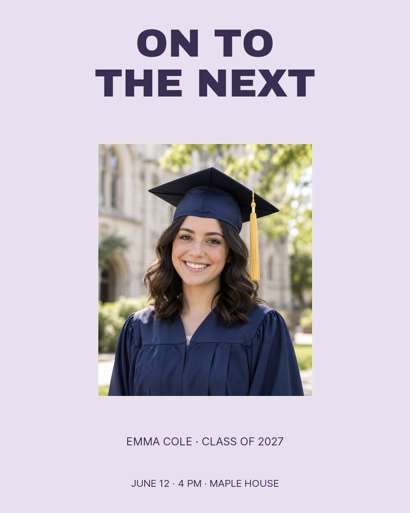 Graduation portrait template with a smiling graduate in cap and gown and bold On to the Next text.