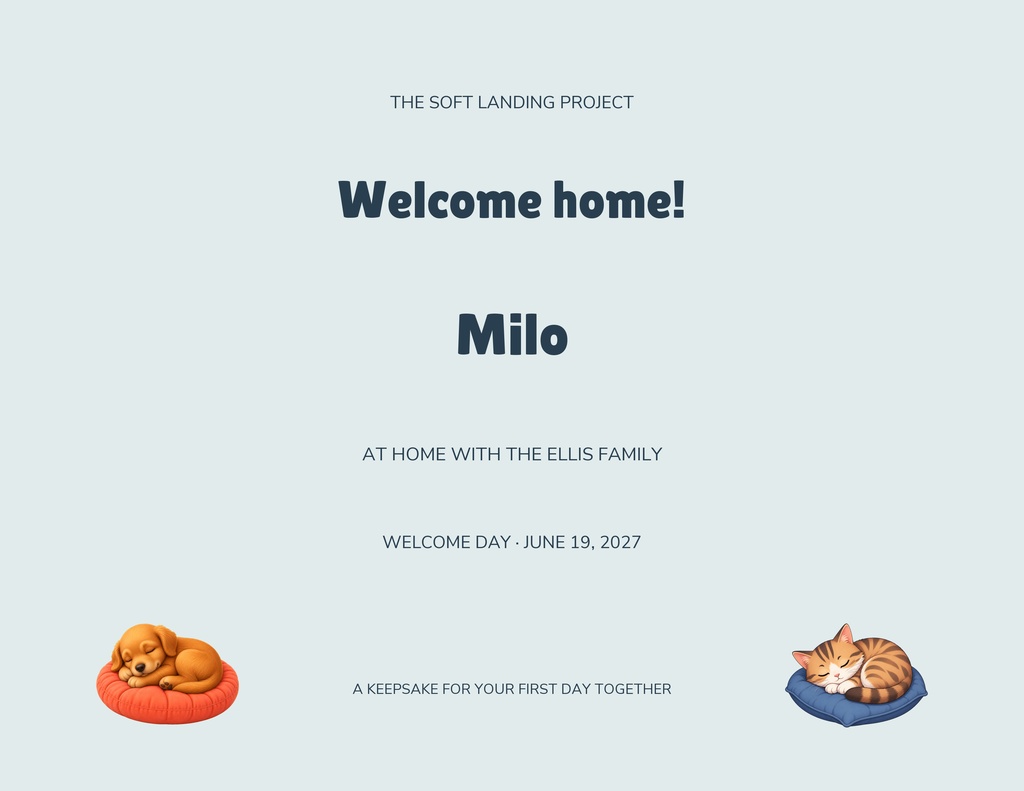 Landscape certificate with a welcome home message, pet name, and small sleeping pet illustrations.