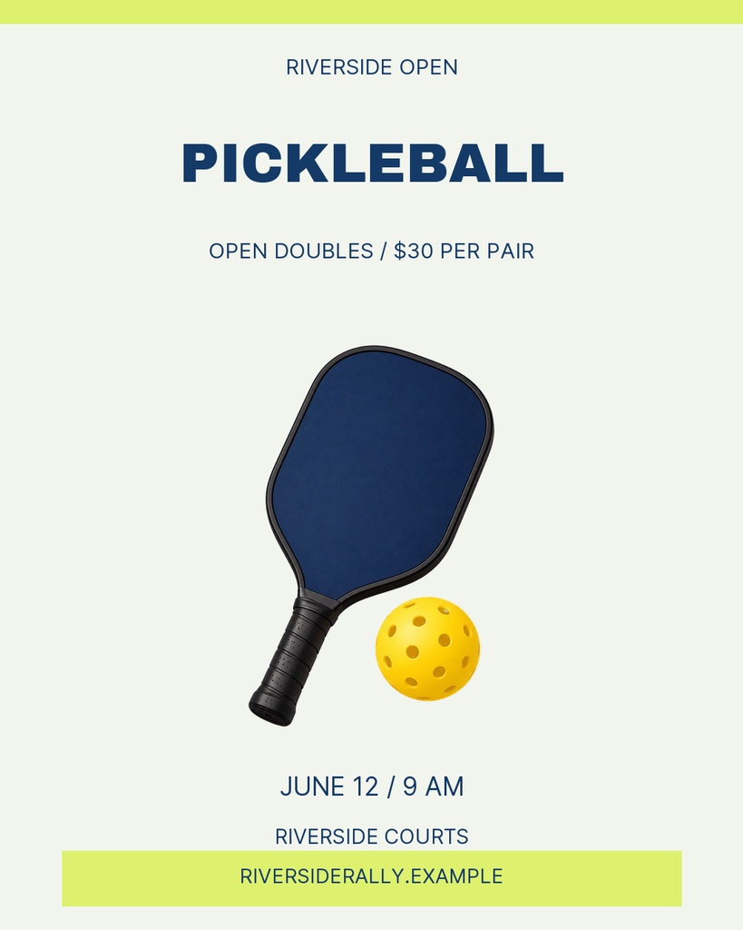 Portrait poster with a pickleball paddle, yellow ball, and Riverside Open event text.