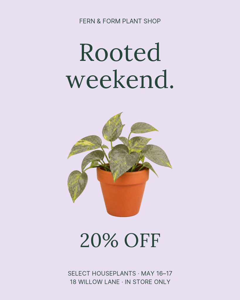 Portrait post with a potted houseplant, rooted weekend headline, and 20% off sale text.