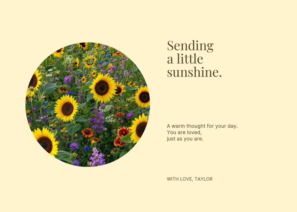 Landscape greeting card with a circle of sunflowers and wildflowers beside a sunshine message.