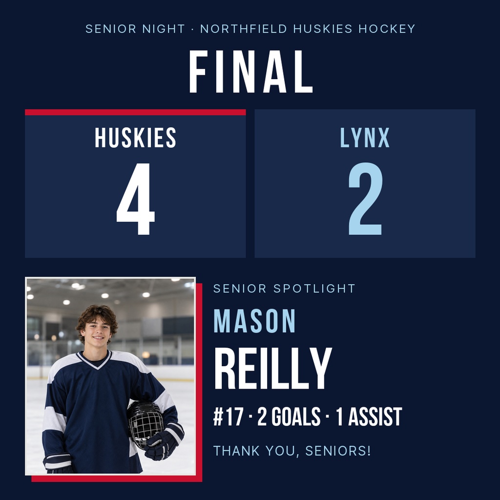 Square hockey score post showing Final, Huskies 4, Lynx 2, and a senior spotlight for Mason Reilly.
