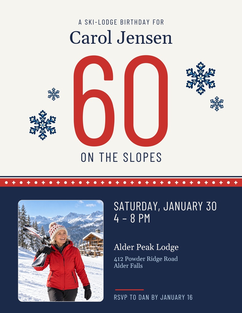 Portrait birthday flyer with a large red 60, blue snowflakes, and a ski lodge party photo.