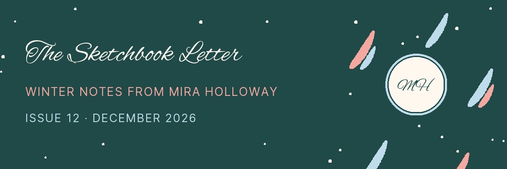 Dark green winter email header with brush strokes, small snowfall marks, and a circular monogram.