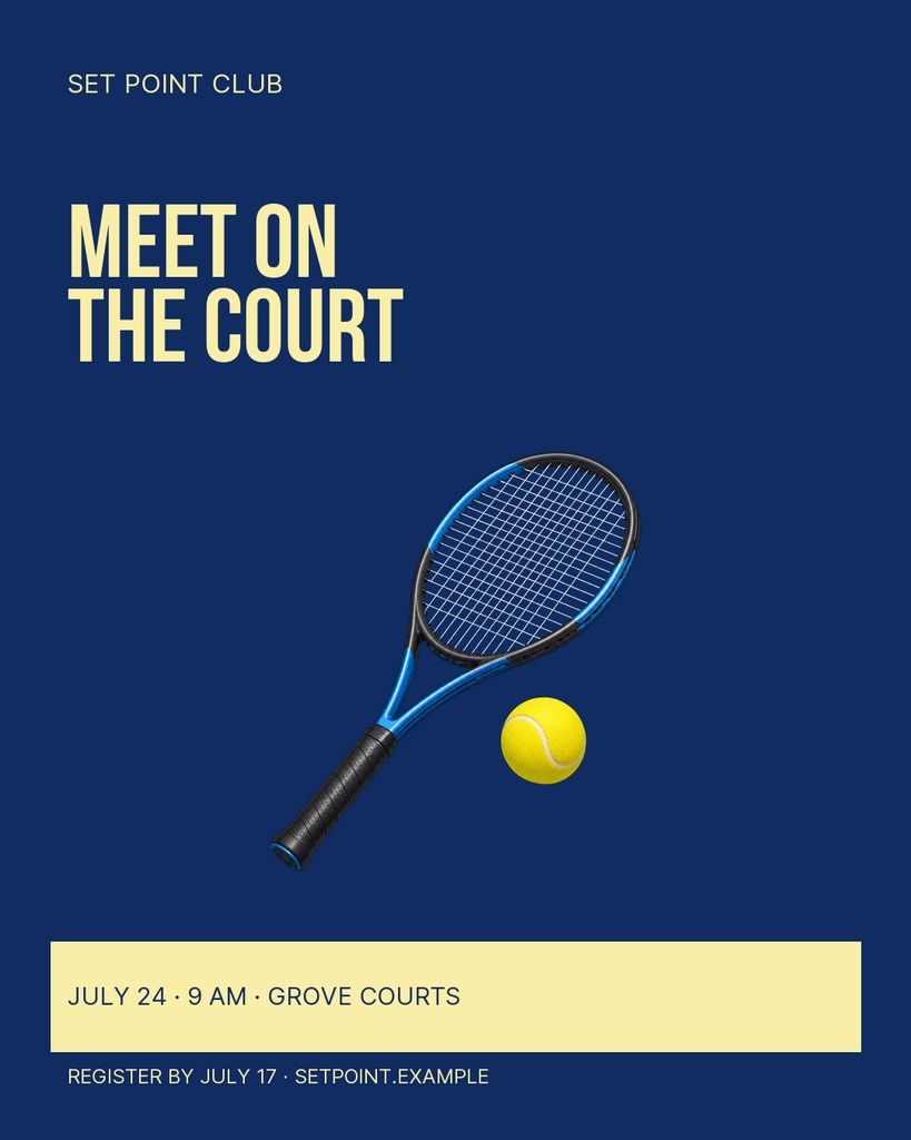 Portrait tennis event poster with a racket, tennis ball, and the headline Meet on the Court.