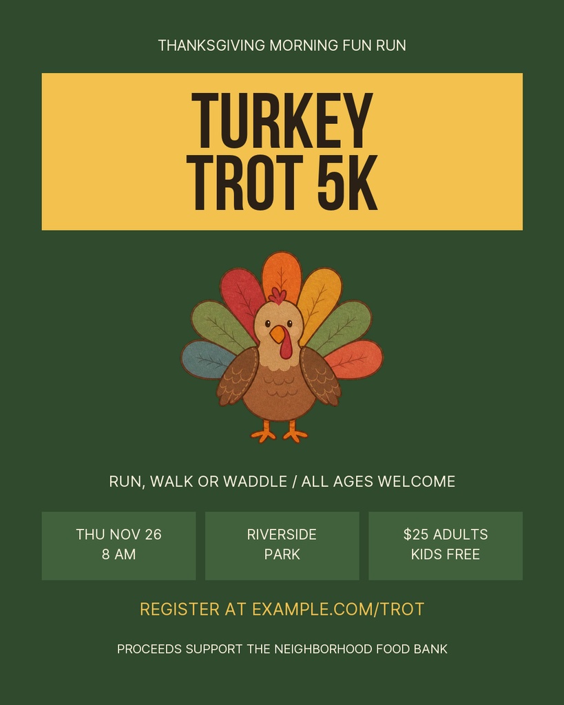 Portrait poster with the title Turkey Trot 5K and a cartoon turkey on a dark green background.