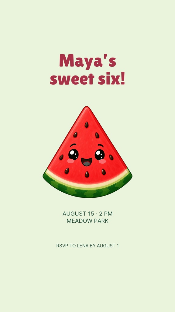 Vertical birthday story with a smiling watermelon slice and the text Maya's sweet six
