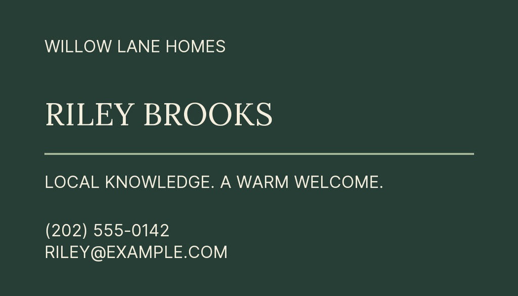 Landscape real estate business card with Willow Lane Homes, agent name, tagline, phone number, and email on a dark green background.